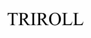 TRIROLL