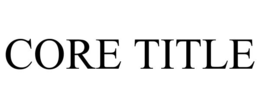 CORE TITLE
