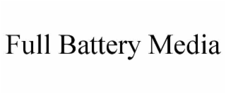 FULL BATTERY MEDIA