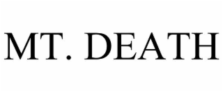 MT. DEATH