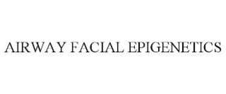 AIRWAY FACIAL EPIGENETICS