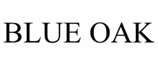 BLUE OAK