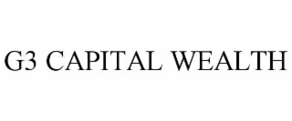 G3 CAPITAL WEALTH