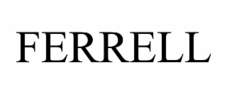 FERRELL