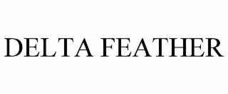 DELTA FEATHER