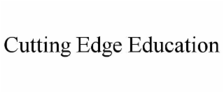 CUTTING EDGE EDUCATION