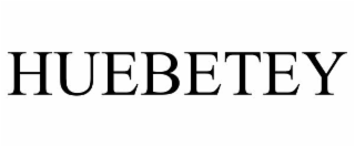 HUEBETEY