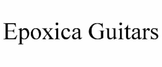EPOXICA GUITARS