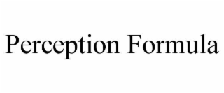 PERCEPTION FORMULA