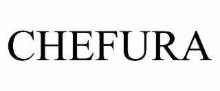 CHEFURA