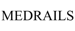 MEDRAILS