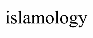 ISLAMOLOGY