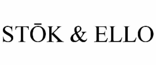 STŌK & ELLO
