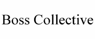 BOSS COLLECTIVE