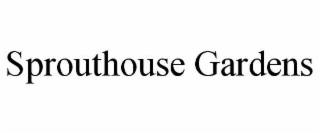SPROUTHOUSE GARDENS