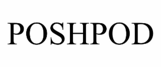 POSHPOD