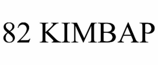 82 KIMBAP