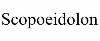 SCOPOEIDOLON