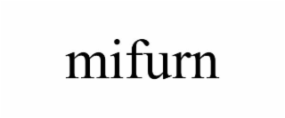 MIFURN