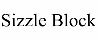 SIZZLE BLOCK