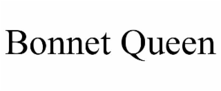 BONNET QUEEN