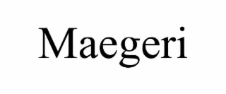 MAEGERI