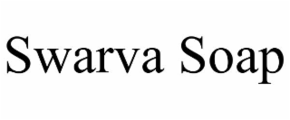 SWARVA SOAP