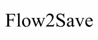FLOW2SAVE
