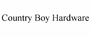 COUNTRY BOY HARDWARE