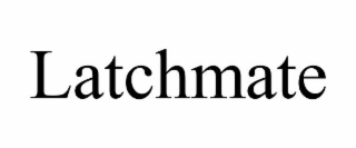 LATCHMATE