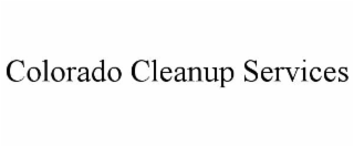 COLORADO CLEANUP SERVICES