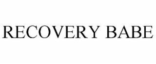 RECOVERY BABE