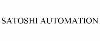 SATOSHI AUTOMATION