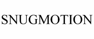 SNUGMOTION