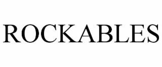 ROCKABLES