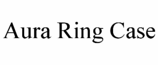 AURA RING CASE