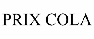PRIX COLA