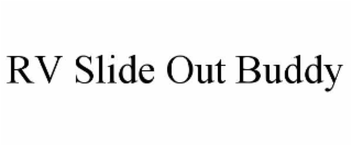 RV SLIDE OUT BUDDY