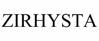 ZIRHYSTA