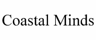 COASTAL MINDS
