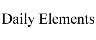 DAILY ELEMENTS