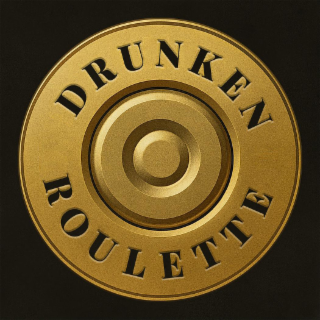 DRUNKEN ROULETTE