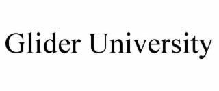 GLIDER UNIVERSITY