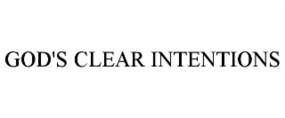 GOD'S CLEAR INTENTIONS