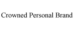 CROWNED PERSONAL BRAND