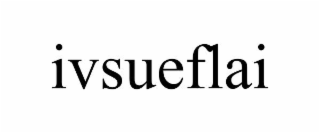IVSUEFLAI trademark