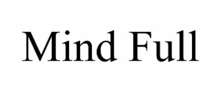 MIND FULL trademark