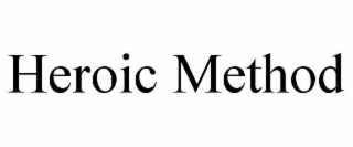 HEROIC METHOD