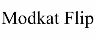MODKAT FLIP