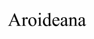 AROIDEANA